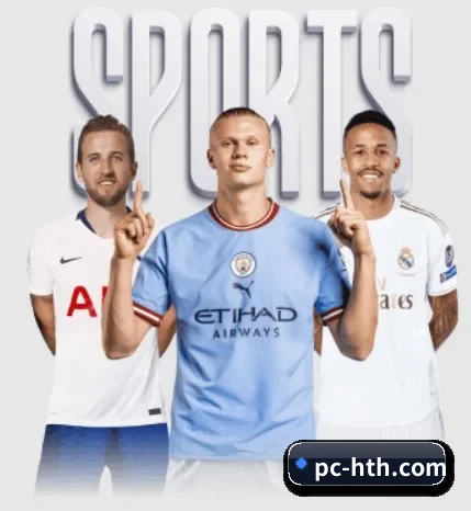 每个板块围绕一个运动项目展开（HTH SPORTS）